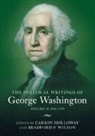 George Washington, Holloway Carson, Bradford P. Wilson - The Political Writings of George Washington: Volume 2, 1788–1799
