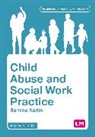 Karim Samina - Child Abuse and Social Work Practice