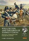Mark S Thompson, Mark S. Thompson - Wellington and the Lines of Torres Vedras