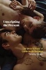 Timothy Gitzen - Unscripting the Present