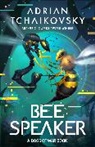 Tchaikovsky Adrian - Bee Speaker