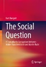 Kurt Bangert - The Social Question