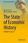 Claude Diebolt, Michael Haupert - The State of Economic History