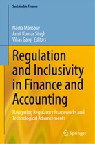 Vikas Garg, Amit Kumar Singh, Nadia Mansour - Regulation and Inclusivity in Finance and Accounting