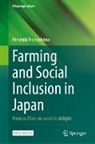 Hiroyuki Tsunashima - Farming and Social Inclusion in Japan