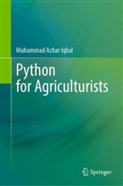 Muhammad Azhar Iqbal - Python for Agriculturists