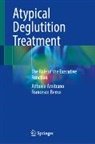 Antonio Amitrano, Francesco Benso - Atypical Deglutition Treatment