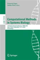 François Fages, Pérès, Sabine Pérès - Computational Methods in Systems Biology