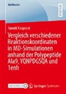 Yannik Kasprzak - Vergleich verschiedener Reaktionskoordinaten in MD-Simulationen anhand der Polypeptide Ala9, YQNPDGSQA und 1enh