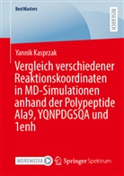 Yannik Kasprzak - Vergleich verschiedener Reaktionskoordinaten in MD-Simulationen anhand der Polypeptide Ala9, YQNPDGSQA und 1enh