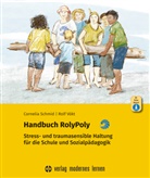Cornelia Schmid, Rolf Vökt - Handbuch RolyPoly, m. 1 Beilage