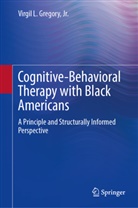 Jr. Gregory, Virgil L Gregory Jr - Cognitive-Behavioral Therapy with Black Americans