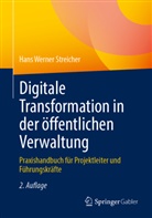 Hans Werner Streicher - Digitale Transformation in der öffentlichen Verwaltung