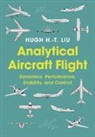 Hugh H.-T. Liu - Analytical Aircraft Flight
