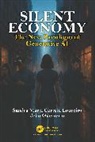 João Guerreiro, Sandra Maria Correira Loureiro, Sandra (Ulisboa Maria Correira Loureiro, João Marques Guerreiro - Silent Economy
