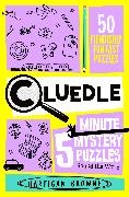 Hartigan Browne - Cluedle - 5 Minute Mystery Puzzles: Round the World