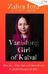 Zahra Joya - The Vanishing Girl of Kabul