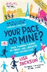Lisa Jackson - Your Pace or Mine? 10th Anniversary Edition
