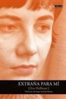 Eva Hoffman, Sergio Sánchez Benítez - Extraña para mí : una vida en una nueva lengua