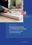 Stefanie Granzow - Rezeptionsprozesse zu erzählenden Comics