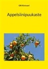 Olli Kivivuori - Appelsiinipuukaste