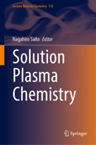 Nagahiro Saito - Solution Plasma Chemistry