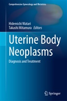 Mitamura, Takashi Mitamura, Hidemichi Watari - Uterine Body Neoplasms