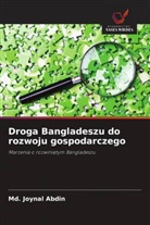Md. Joynal Abdin - Droga Bangladeszu do rozwoju gospodarczego