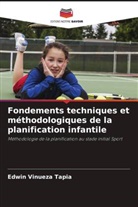 Edwin Vinueza Tapia - Fondements techniques et méthodologiques de la planification infantile