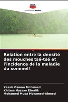 Khitma Hassan Elmalik, Mohamed Musa Mohamed-Ahmed, Yassir Osman Mohamed - Relation entre la densité des mouches tsé-tsé et l'incidence de la maladie du sommeil