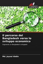 Md. Joynal Abdin - Il percorso del Bangladesh verso lo sviluppo economico