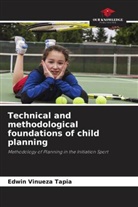 Edwin Vinueza Tapia - Technical and methodological foundations of child planning