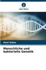 Amel SEBAA - Menschliche und bakterielle Genetik