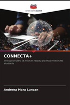 Andreea Mara Luncan - CONNECTA+