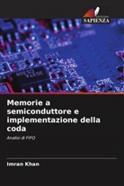 Imran Khan - Memorie a semiconduttore e implementazione della coda