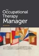 Karen Jacobs, Guy L. McCormack - The Occupational Therapy Manager