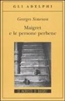 Georges Simenon - Maigret e le persone perbene