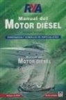 Andrew Simpson - Manual del motor diésel : enseñanzas y consejos de especialistas
