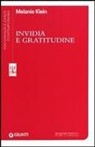 Melanie Klein - Invidia e gratitudine