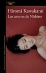 Hiromi Kawakami - Los amores de Nishino