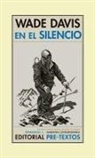Wade Davis - En el silencio
