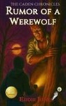 Eddie Jones - Rumor of a Werewolf