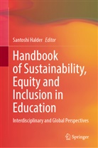 Santoshi Halder - Handbook of Sustainability, Equity and Inclusion in Education