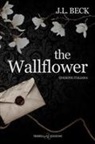 J. L. Beck - The wallflower. Ediz. italiana