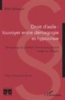 Marc Bossuyt - Droit d'asile : louvoyer entre démagogie et hypocrisie
