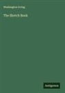 Washington Irving - The Sketch Book