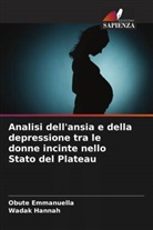 Obute Emmanuella, Wadak Hannah - Analisi dell'ansia e della depressione tra le donne incinte nello Stato del Plateau