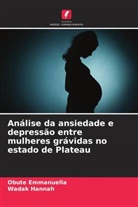 Obute Emmanuella, Wadak Hannah - Análise da ansiedade e depressão entre mulheres grávidas no estado de Plateau
