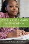 Scott J. Peters, Jonathan A. Plucker - Excellence Gaps in Education