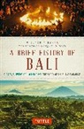 Willard A. Hanna, Hanna Willard A. - A Brief History Of Bali
